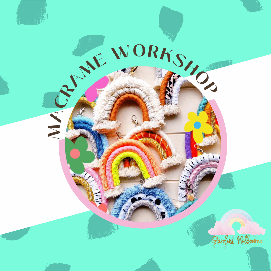 Private Macrame Rainbow Workshop - PLS BOOK FIRST VIA EMAIL Stardust Melbourne